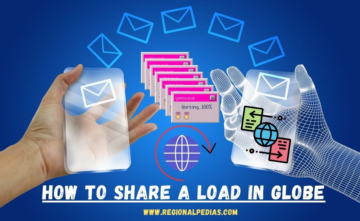 How to Share a Load in Globe: Step-by-Step Instructions