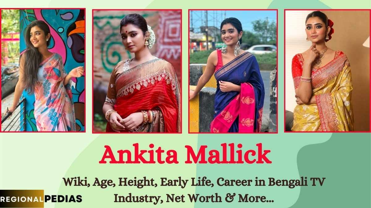 Who is Ankita Mallick? Wiki, Age, Height, Early Life, Career in Bengali TV Industry, Net Worth & More…