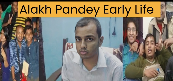 Alakh Pandey Early Life