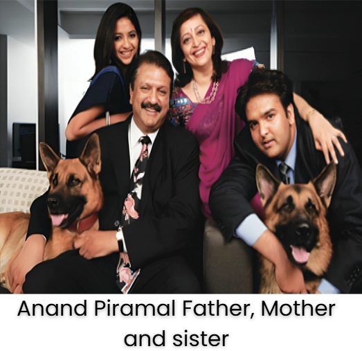 Anand piramal family