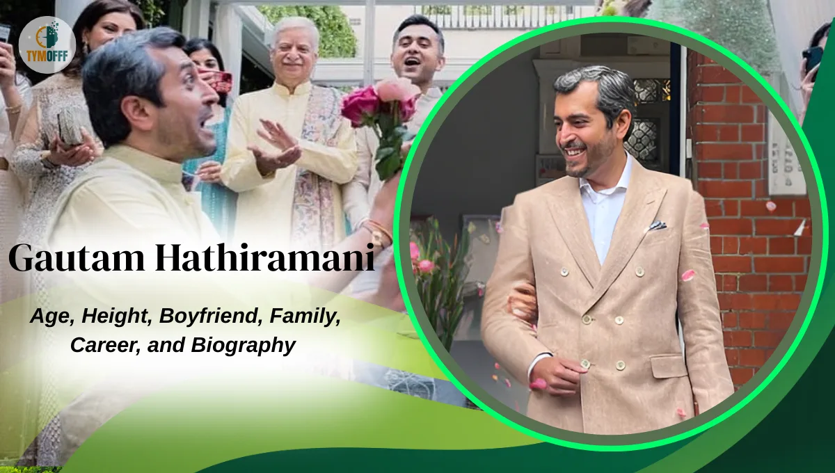 Gautam Hathiramani, Biography, Age, Net Worth, Family, Career Insights and The Global Businessman Behind Kanika Kapoor’s Husband 