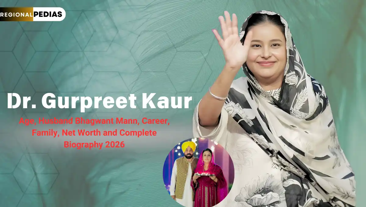 Dr. Gurpreet Kaur Age, Husband Bhagwant Mann, Career, Family, Net Worth and Complete Biography 2026