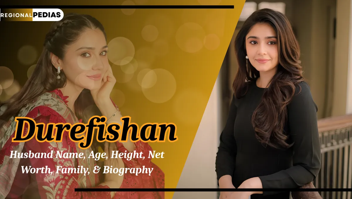 Durefishan Husband Name, Age, Height, Net Worth, Family, Biography and Complete Information About her Career Growth 2025
